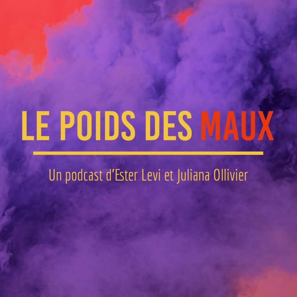 Podcast Le Pods des Maux