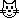Minou minou :minou: